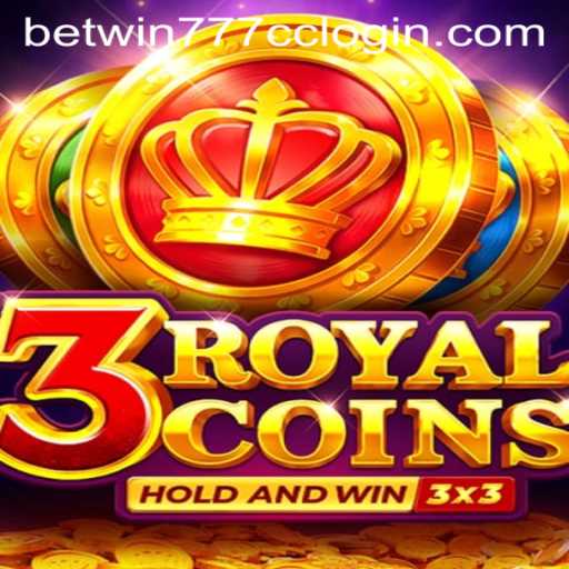 Exploring the Exciting World of 3RoyalCoins and Betwin777 CC Login