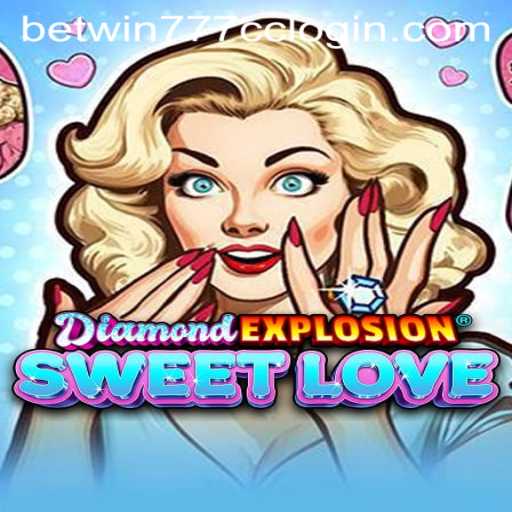 A Deep Dive into DiamondExplosionSweetLove: A Thrilling Game Experience