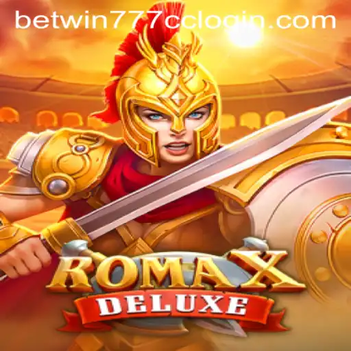 Exploring the Thrills of RomaXDeluxe and Seamless Access via Betwin777 CC Login