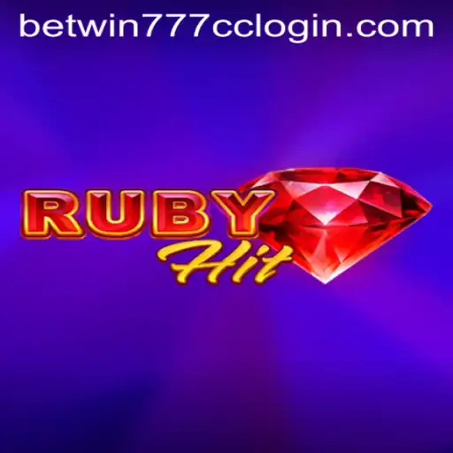 Exploring RubyHit and the Significance of betwin777 cc login